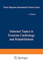 Selected Topics in Exercise Cardiology and Rehabilitation