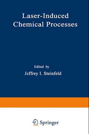 Laser-Induced Chemical Processes