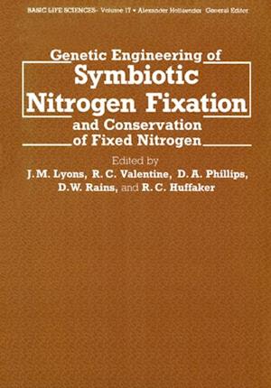 Genetic Engineering of Symbiotic Nitrogen Fixation and Conservation of Fixed Nitrogen