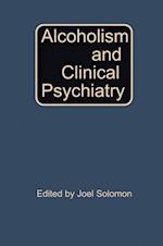 Alcoholism and Clinical Psychiatry