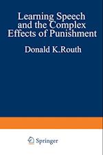 Learning, Speech, and the Complex Effects of Punishment