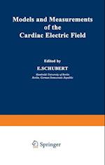 Models and Measurements of the Cardiac Electric Field