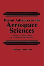 Recent Advances in the Aerospace Sciences