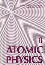 Atomic Physics 8