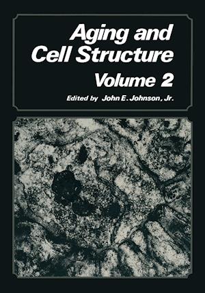 Aging and Cell Structure