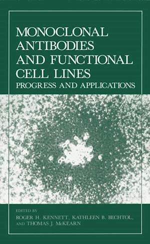 Monoclonal Antibodies and Functional Cell Lines