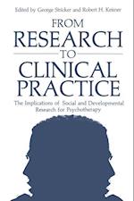 From Research to Clinical Practice