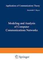 Modeling and Analysis of Computer Communications Networks