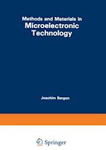 Methods and Materials in Microelectronic Technology