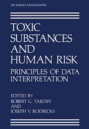 Toxic Substances and Human Risk