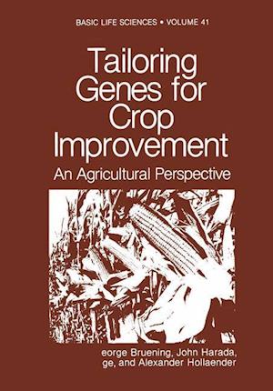 Tailoring Genes for Crop Improvement
