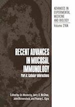 Recent Advances in Mucosal Immunology : Part A: Cellular Interactions 