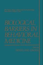 Biological Barriers in Behavioral Medicine