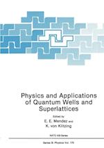 Physics and Applications of Quantum Wells and Superlattices