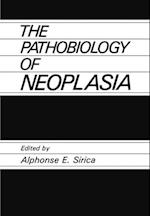 The Pathobiology of Neoplasia