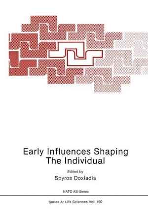 Early Influences Shaping The Individual