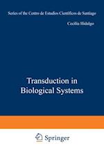 Transduction in Biological Systems