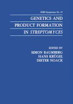 Genetics and Product Formation in Streptomyces