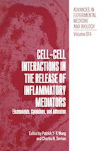 Cell-Cell Interactions in the Release of Inflammatory Mediators