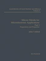 Silicon Nitride for Microelectronic Applications