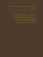 Groups IV, V, and VI Transition Metals and Compounds