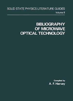 Bibliography of Microwave Optical Technology