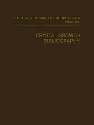 Crystal Growth Bibliography