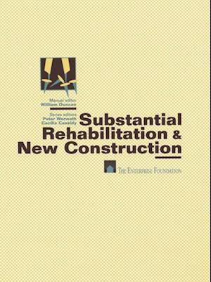 Substantial Rehabilitation & New Construction