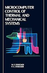 Microcomputer Control of Thermal and Mechanical Systems