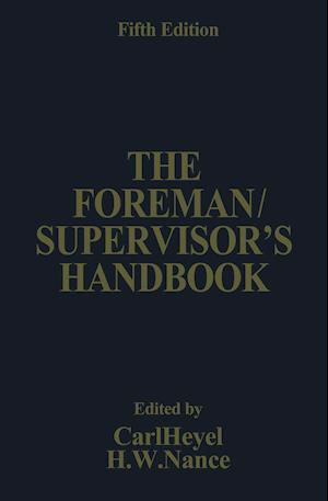 The Foreman/Supervisor’s Handbook