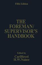 The Foreman/Supervisor’s Handbook