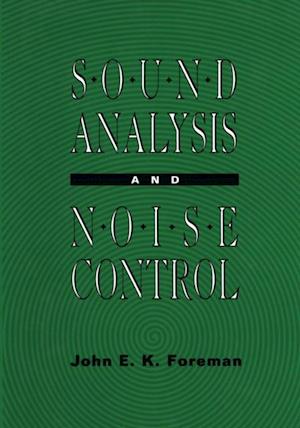 Sound Analysis and Noise Control