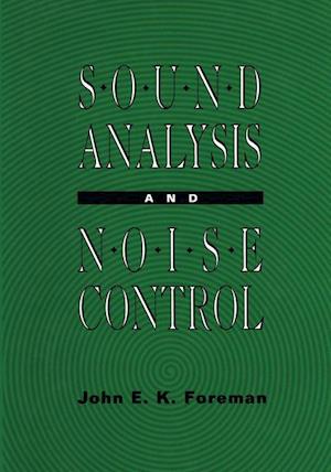 Sound Analysis and Noise Control