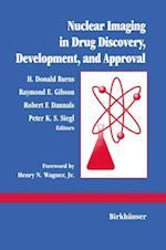 Nuclear Imaging in Drug Discovery, Development, and Approval
