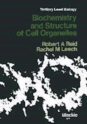 Biochemistry and Structure of Cell Organelles