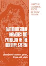 Gastrointestinal Hormones and Pathology of the Digestive System