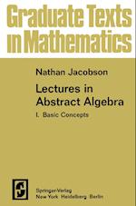 Lectures in Abstract Algebra I