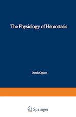 The Physiology of Hemostasis