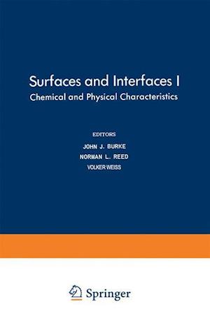 Surfaces and Interfaces I