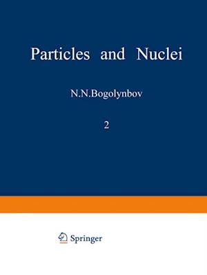 Particles and Nuclei