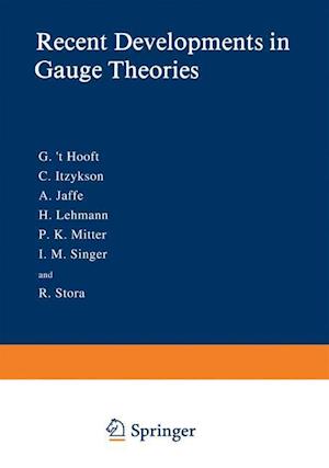 Recent Developments in Gauge Theories