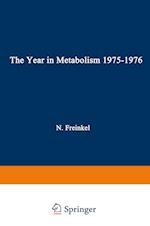 The Year in Metabolism 1975–1976