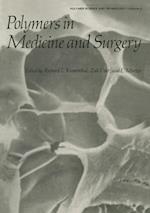 Polymers in Medicine and Surgery
