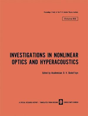 Investigations in Nonlinear Optics and Hyperacoustics