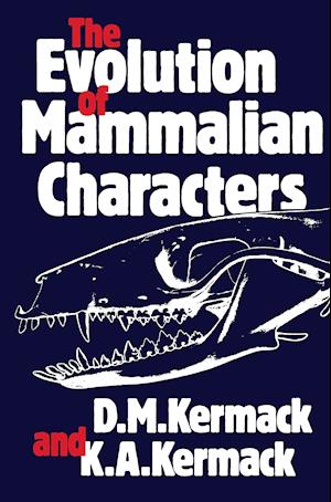 The Evolution of Mammalian Characters