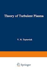 Theory of Turbulent Plasma