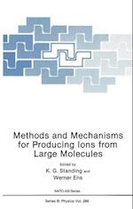 Methods and Mechanisms for Producing Ions from Large Molecules