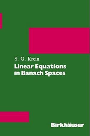 Linear Equations in Banach Spaces