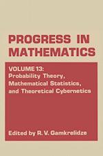 Probability Theory, Mathematical Statistics, and Theoretical Cybernetics