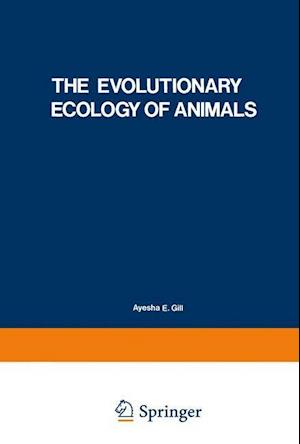 The Evolutionary Ecology of Animals